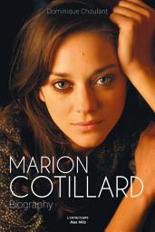 Icon image Marion Cotillard: Témoignage