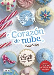 Icon image The Chocolate Box Girls. Corazón de nube: The Chocolate Box Girls 2