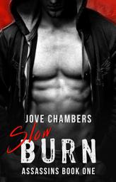 Icon image Slow Burn: A Bad Boy Romance