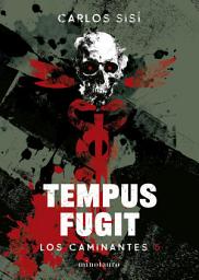 Icon image Los caminantes no 05/06. Tempus Fugit