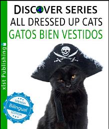 Icon image Cats All Dressed Up / Gatos Bien Vestidos