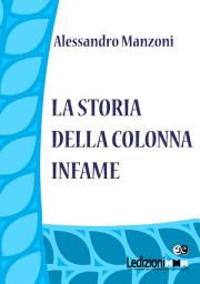 Icon image La storia della colonna infame