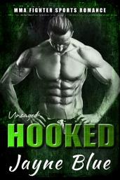 Icon image Hooked: MMA Fighter Sports Romance