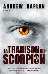 Icon image La trahison du scorpion