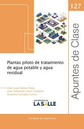 Icon image Plantas piloto de tratamiento de agua potable y agua residual