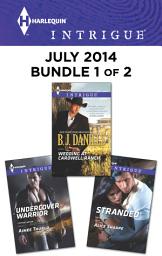 Icon image Harlequin Intrigue July 2014 - Bundle 1 of 2: An Anthology