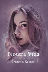 Icon image Noutra Vida