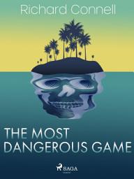 Icon image The Most Dangerous Game
