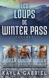 Icon image Les loups de Winter Pass Coffret: Tomes 1-3