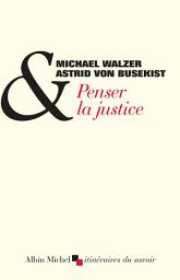 Icon image Penser la justice: Entretiens