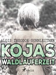 Icon image Kojas Waldläuferzeit