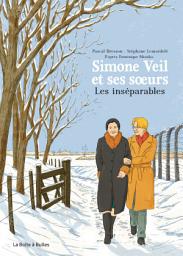Icon image Simone Veil et ses sœurs - Les inséparables