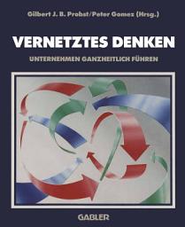 Icon image Vernetztes Denken: Unternehmen ganzheitlich führen