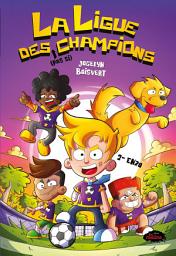 Icon image La ligue des (pas si) champions: Enzo