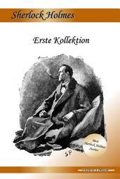 Icon image Erste Kollektion: Drei Sherlock Holmes Abenteuer