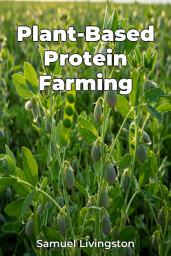 Icon image Plant-Based Protein Farming