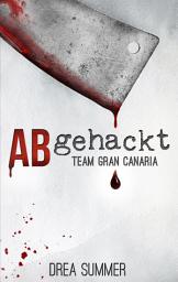 Icon image ABgehackt: Team Gran Canaria