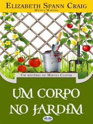 Icon image Um corpo no jardim