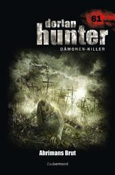 Icon image Dorian Hunter 61 – Ahrimans Brut