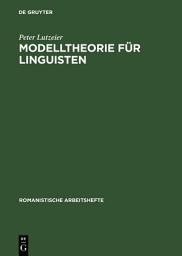 Icon image Modelltheorie für Linguisten