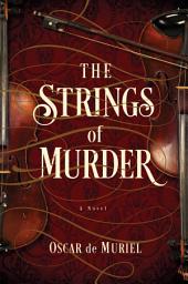 Icon image The Strings of Murder