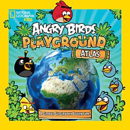 Icon image Angry Birds Playground: Atlas: A Global Geography Adventure
