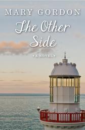 Icon image The Other Side: A Novel