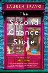 Icon image The Second Chance Store: A Novel