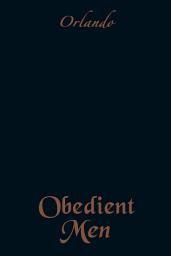 Icon image Obedient Men
