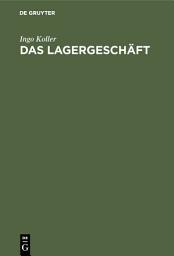 Icon image Das Lagergeschäft