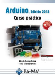 Icon image Arduino. Edición 2018 Curso práctico
