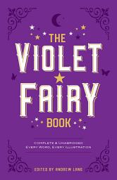 Icon image The Violet Fairy Book