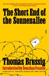 Icon image The Short End of the Sonnenallee: A Novel