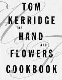 Icon image The Hand & Flowers Cookbook