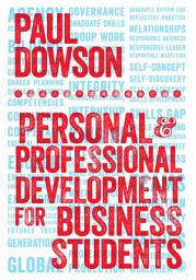 Icon image Personal and Professional Development for Business Students