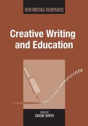 Icon image Creative Writing and Education
