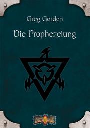 Icon image Die Prophezeiung: Earthdawn-Zyklus 4