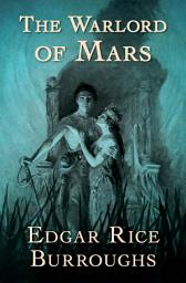Icon image The Warlord of Mars