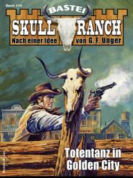 Icon image Skull-Ranch 114: Totentanz in Golden City