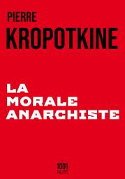 Icon image La Morale anarchiste