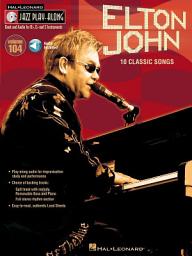 Icon image Elton John (Songbook): Jazz Play-Along Volume 104, Volume 104