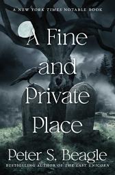 Icon image A Fine and Private Place