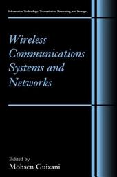 Icon image Wireless Communications Systems and Networks
