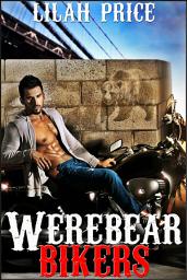 Icon image Werebear Bikers (Paranormal Werebear Shifter Erotic Romance)