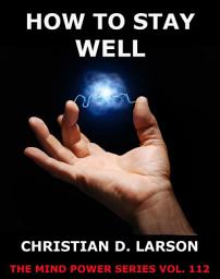 Icon image How To Stay Well (Annotated Edition)