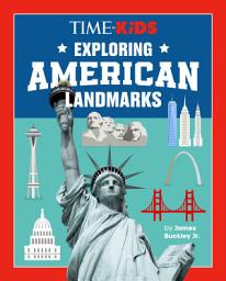 Icon image TIME for Kids: Exploring American Landmarks