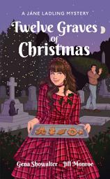 Icon image Twelve Graves of Christmas