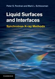 Icon image Liquid Surfaces and Interfaces: Synchrotron X-ray Methods
