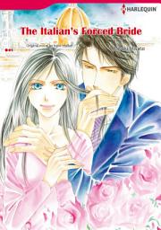 Icon image THE ITALIAN'S FORCED BRIDE: Harlequin Comics