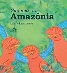 Icon image Sinfonia da Amazônia
